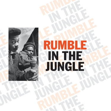 SOUL JAZZ RECORDS PRESENTS - RUMBLE IN THE JUNGLE (2026 Reissue)