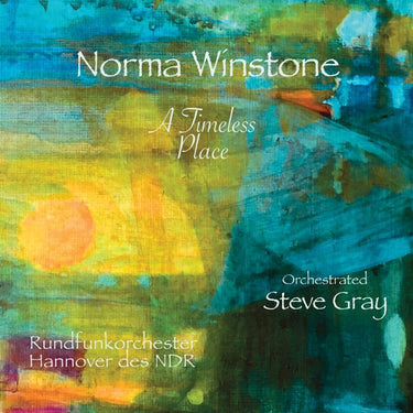 NORMA WINSTONE - A TIMELESS PLACE (2026 Reissue)