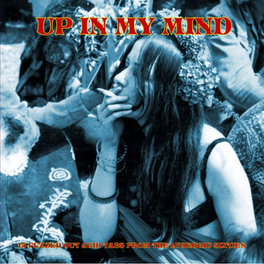 VARIOUS ARTISTS - UP IN MY MIND VOLUME 1 (2026 Reissue)