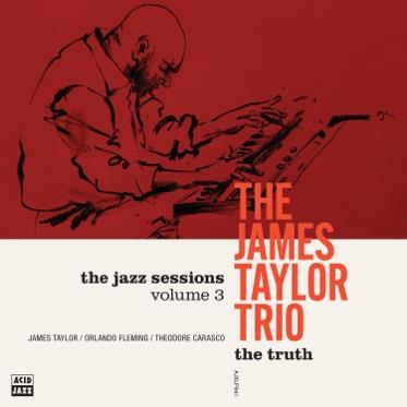 The James Taylor Trio - The Truth