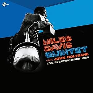 Miles Davis Quintet & John Coltrane - Live In Copenhagen 1960