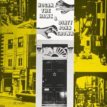 The Hawk Hogan & Dirty John Crown - Music By Alan Hawkshaw, Alan Parker Et Al (2026 Reissue)