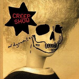 Creep Show (John Grant) - Mr Dynamite