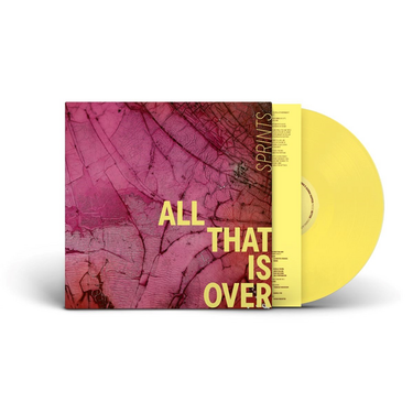 Sprints - All That Is Over