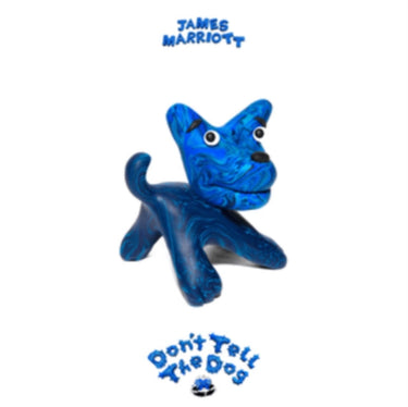 James Marriott - Don’T Tell The Dog