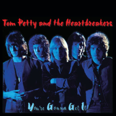 Tom Petty And The Heartbreakers - You're Gonna Get It (2025 Reissue)
