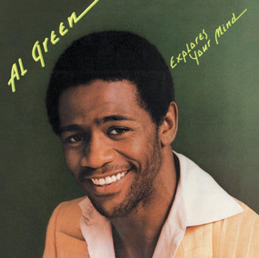 Al Green - Al Green Explores Your Mind (2023 Reissue)