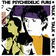 Psychedelic Furs - Talk Talk Talk