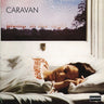 CARAVAN - For Girls Who Grow Plump In The Night (2026 Reissue)
