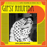 SOUL JAZZ RECORDS PRESENTS - GIPSY RHUMBA: THE ORIGINAL RHYTHM OF GIPSY RHU