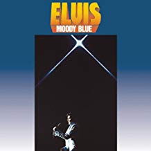 Elvis Presley - Moody Blue (40Th Anniversary)