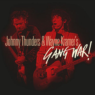 Johnny Thunders & Wayne Kramer - Gang War! (Black Friday 2025)