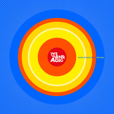Pye Corner Audio - More Songs About The Sun