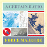 A Certain Ratio - Force Majeure 
