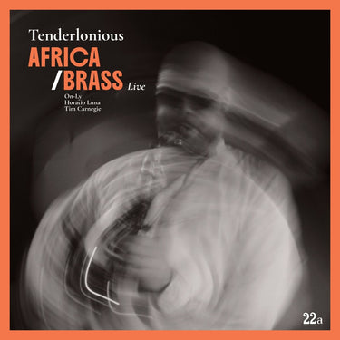 TENDERLONIOUS - AFRICA/BRASS LIVE