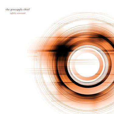 The Pineapple Thief - Tightly Unwound (2026 Reissue)