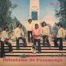 Los Orientales de Paramonga - Los Orientales de Paramonga 1972-1976 (2026 Reissue)