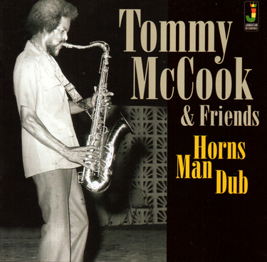 Tommy McCook & Friends - Horns Man Dub (2026 Reissue)