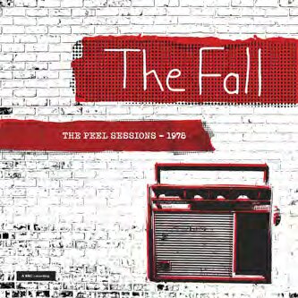 THE FALL - PEEL SESSIONS - 1978 (2026 Reissue)