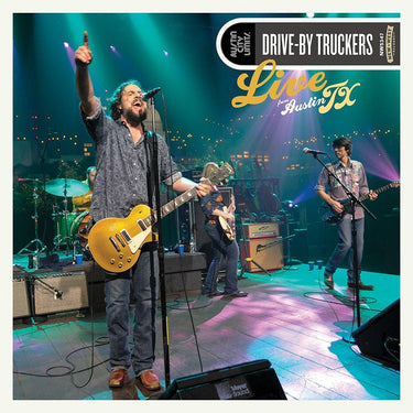 Drive By Truckers - Live From Austin, Tx