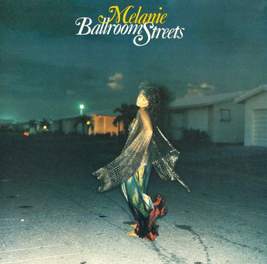 Melanie - Ballroom Streets (2024 Reissue)