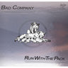 Bad Company - Run With the Pack (2026 Reissue)