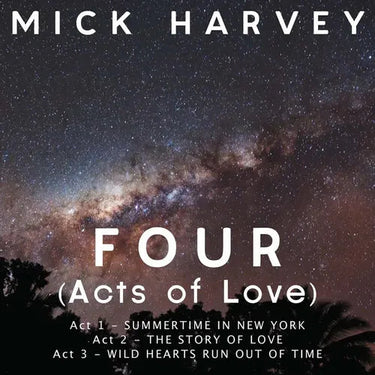 Mick Harvey - Four (Acts Of Love)
