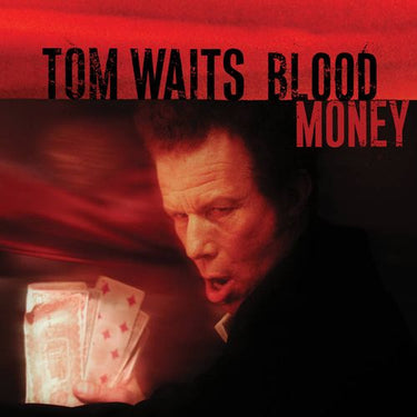 Tom Waits - Blood Money (20Th Anniversary)