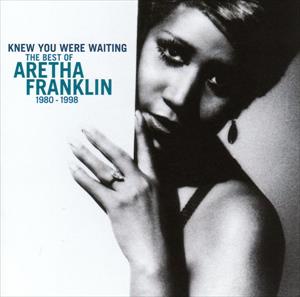 Aretha Franklin - I Knew You Were Waiting (The Best Of 1980-2014)