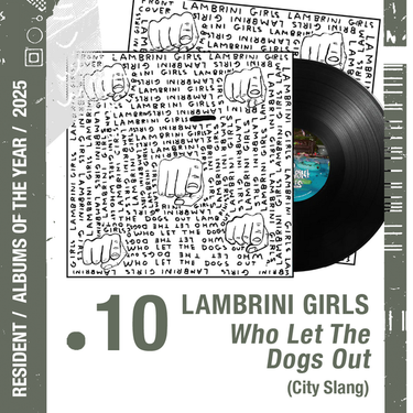 Lambrini Girls - Who Let The Dogs Out