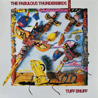 The Fabulous Thunderbirds - Tuff Enuff (2026 Repress)