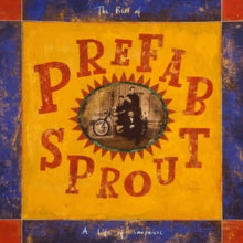 Prefab Sprout - A Life Of Surprises: The Best Of